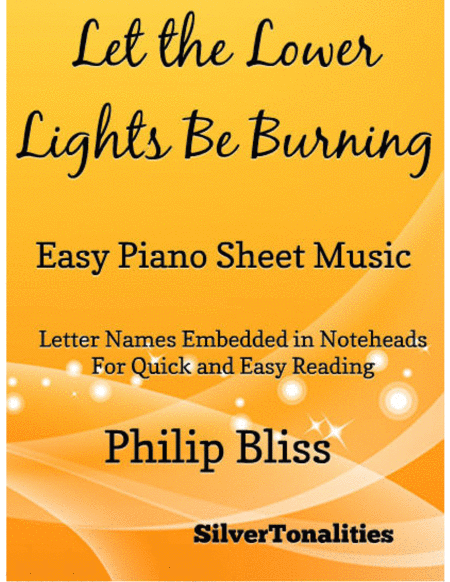 Let the Lower Lights Be Burning Easy Piano Sheet Music
