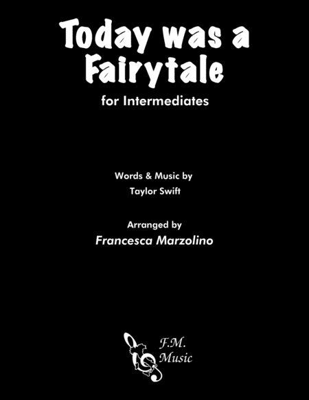 Today Was A Fairytale (Intermediate Piano) image number null