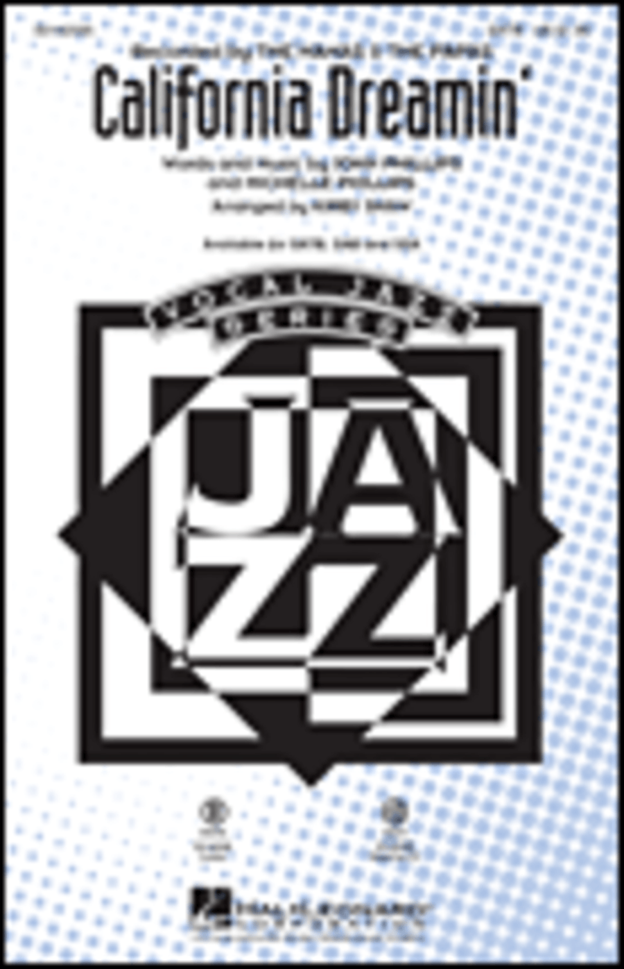 California Dreamin' California Dreamin' Vocal Jazz Ensemble scores gallery preview page 1