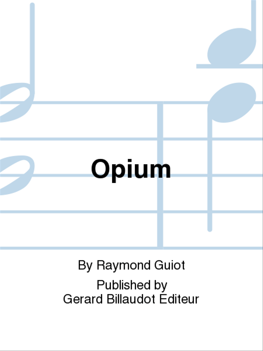 Opium