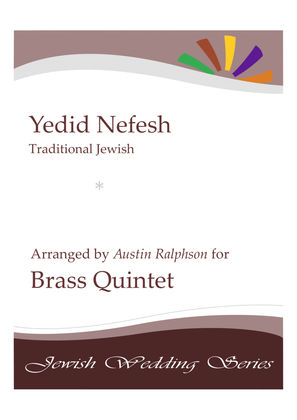 Book cover for Yedid Nefesh יְדִיד נֶפֶש (Jewish Wedding / Jewish Sabbath / Kabbalat Shabbat) - brass quintet
