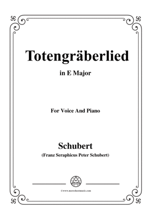 Schubert-Totengräberlied(Gravedigger's Song),D.44,in E Major,for Voice&Piano
