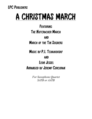 Book cover for Christmas March for Saxophone Quartet (SATB or AATB)