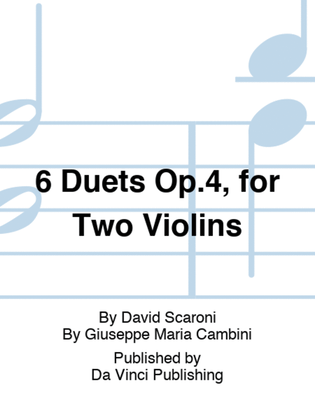 6 Duets Op.4, for Two Violins