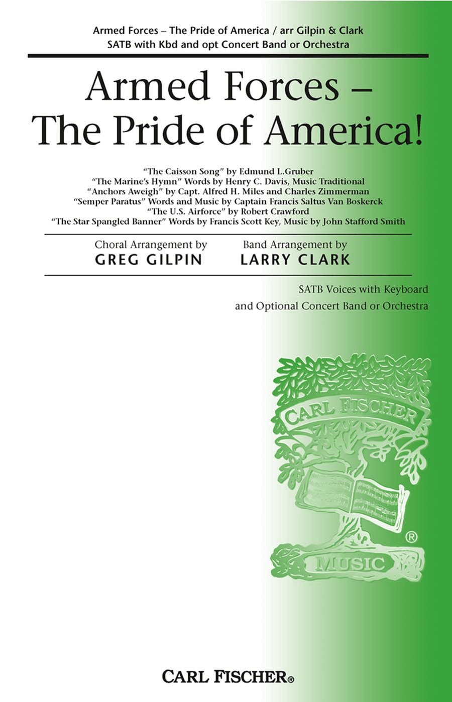 Armed Forces — The Pride of America! by John Stafford Smith 4-Part - Sheet Music