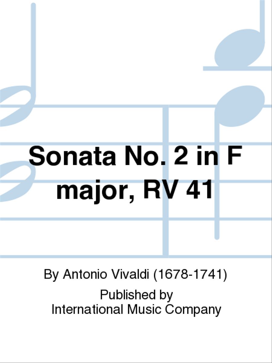 Sonata No. 2 In F Major, Rv 41