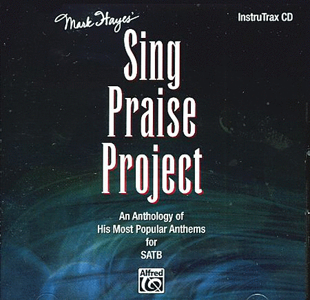 Mark Hayes' Sing Praise Project