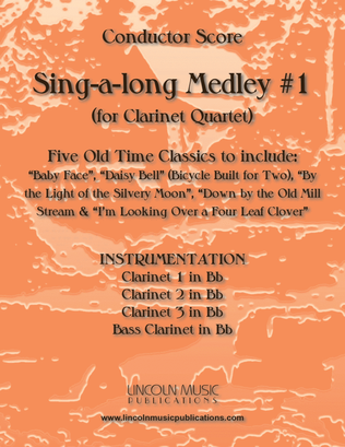 Book cover for Sing-along Medley #1 (for Clarinet Quartet) (F Concert Version)