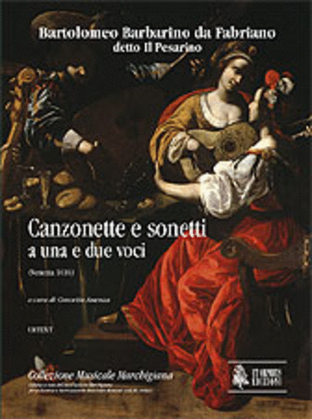 Canzonette e sonetti a una e due voci (Venezia 1616)