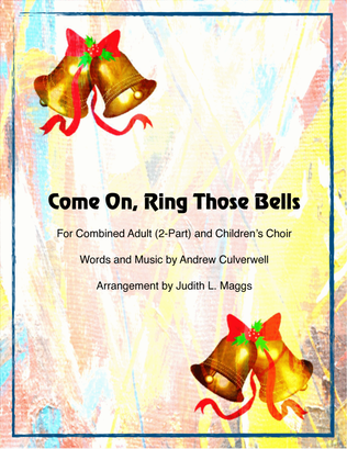 Book cover for Come On, Ring Those Bells
