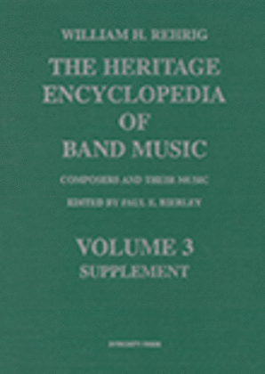 Book cover for The Heritage Encyclopedia of Band Music, Vol. III