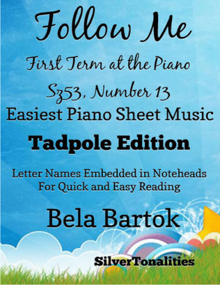 Follow Me First Term at the Piano Sz53 Number 13 Easiest Piano Sheet Music 2nd Edition