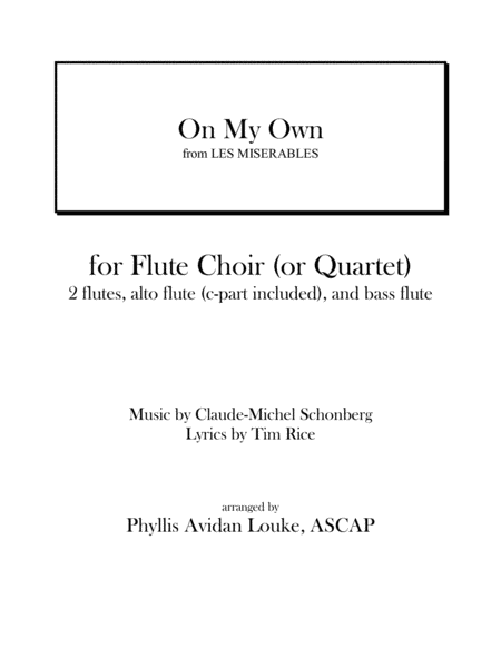 On My Own from LES MISERABLES for Flute Quartet or Flute Choir image number null