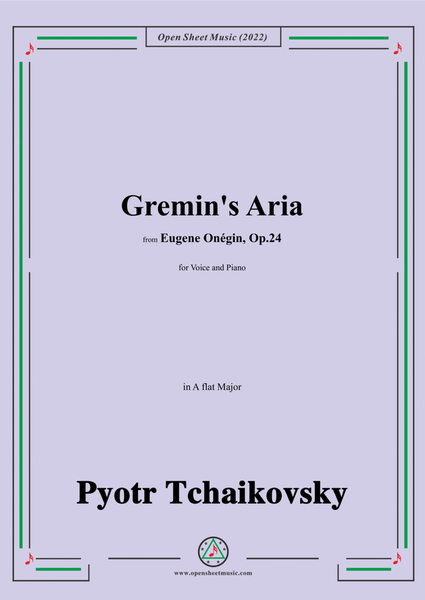 Tchaikovsky-Gremin's Aria,in A flat Major,from Eugene Onegin,Op.24,for Voice and Piano image number null
