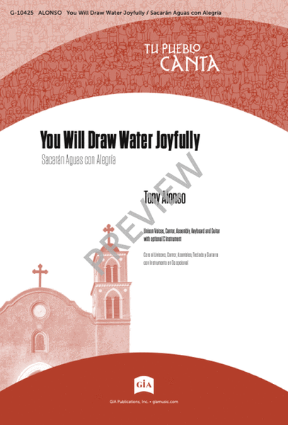 You Will Draw Water Joyfully / Sacarán Aguas con Alegría image number null