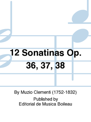 Book cover for 12 Sonatinas Op. 36, 37, 38