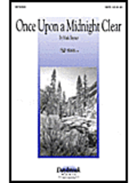 Once Upon a Midnight Clear - ChoirTrax CD