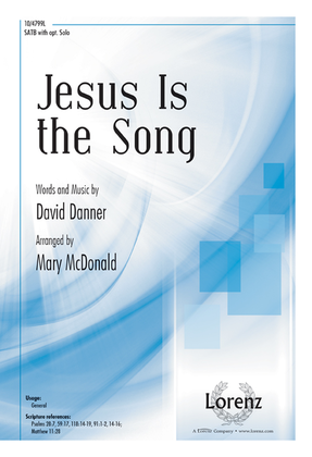 Book cover for Jesus Is the Song