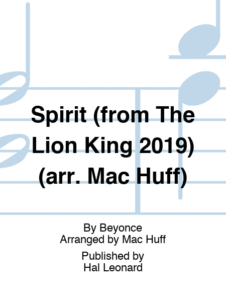 Spirit (from The Lion King 2019) (arr. Mac Huff) image number null