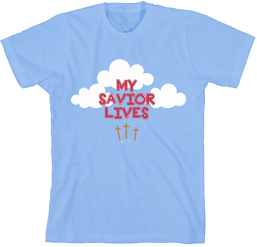 My Savior Lives - T-Shirt - Youth Small