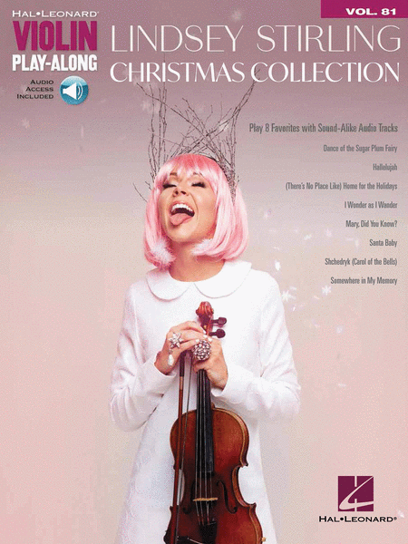 Lindsey Stirling - Christmas Collection (Violin Play-Along Volume 81)