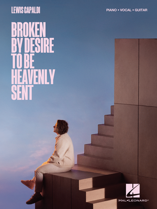 Book cover for Lewis Capaldi – Broken by Desire to Be Heavenly Sent