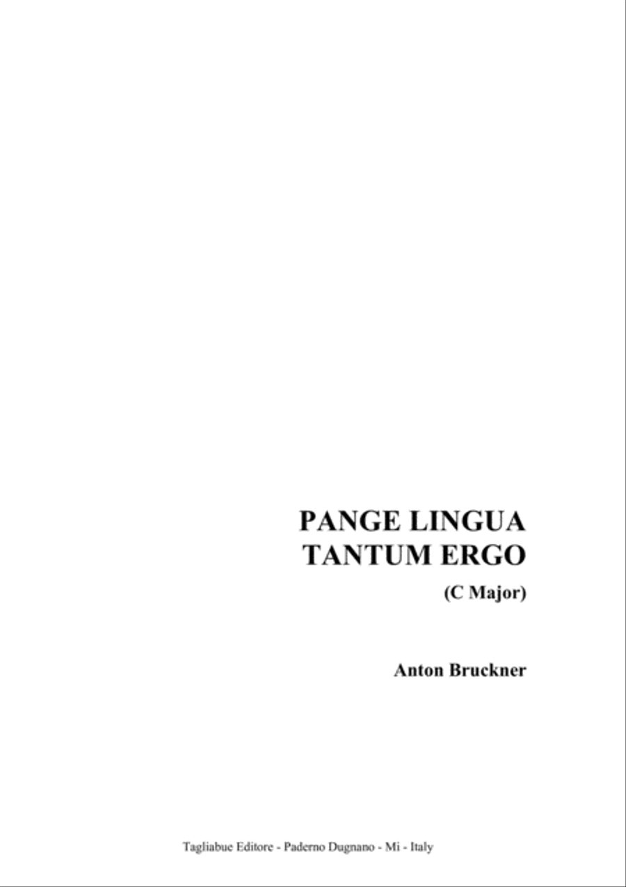 PANGE LINGUA - TANTUM ERGO - (C major) - WAB 33 - Anton Bruckner - For SATB Choir 4-Part scores gallery preview page 1