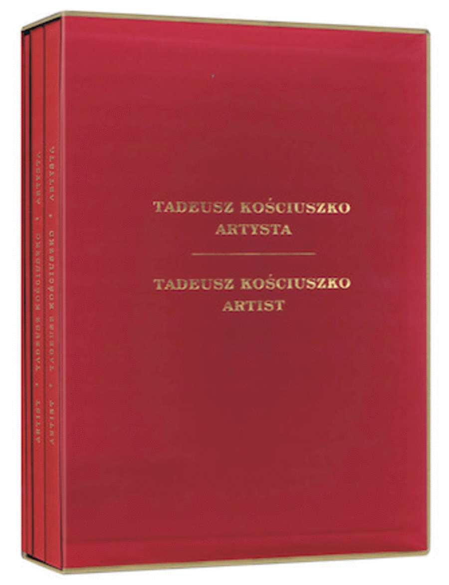 Tadeusz Kosciuszko: Artist in 3 Books