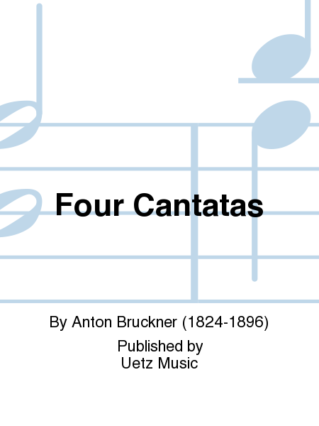 Four Cantatas