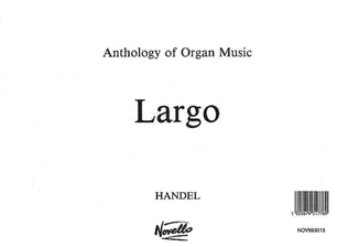 G.F. Handel: Largo (Organ)