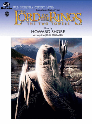 Book cover for The Lord of the Rings: The Two Towers, Symphonic Suite from