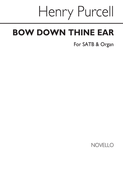 Bow Down Thine Ear