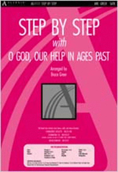 Step by Step with O God Our Help in Ages Past (Anthem)