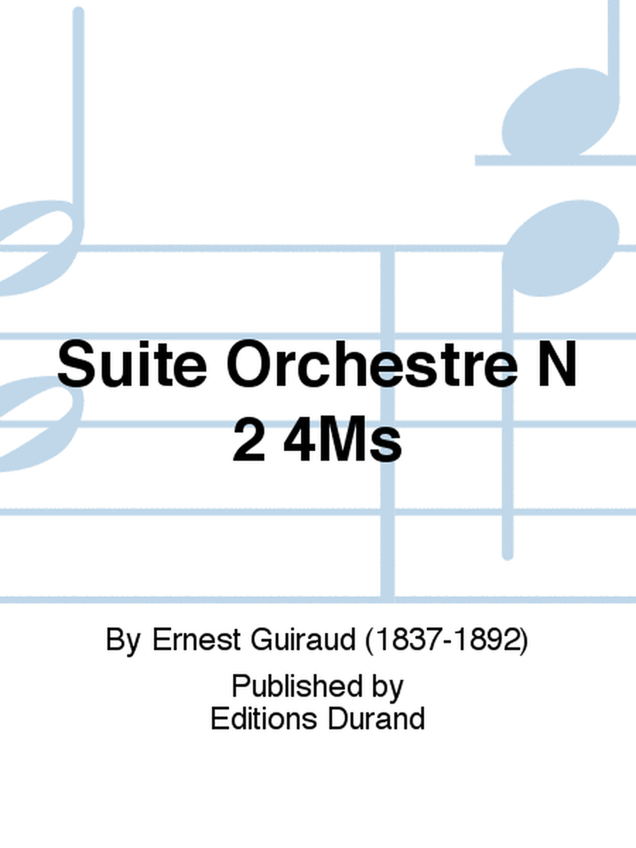 Suite Orchestre N 2 4Ms