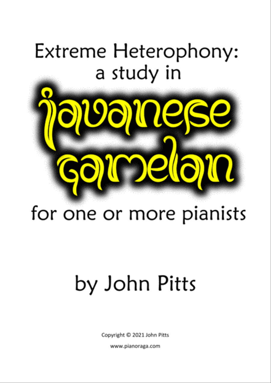 Extreme Heterophony: a study in Javanese Gamelan for one or more pianists Piano Method scores gallery preview page 3
