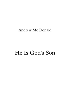 He Is God's Son