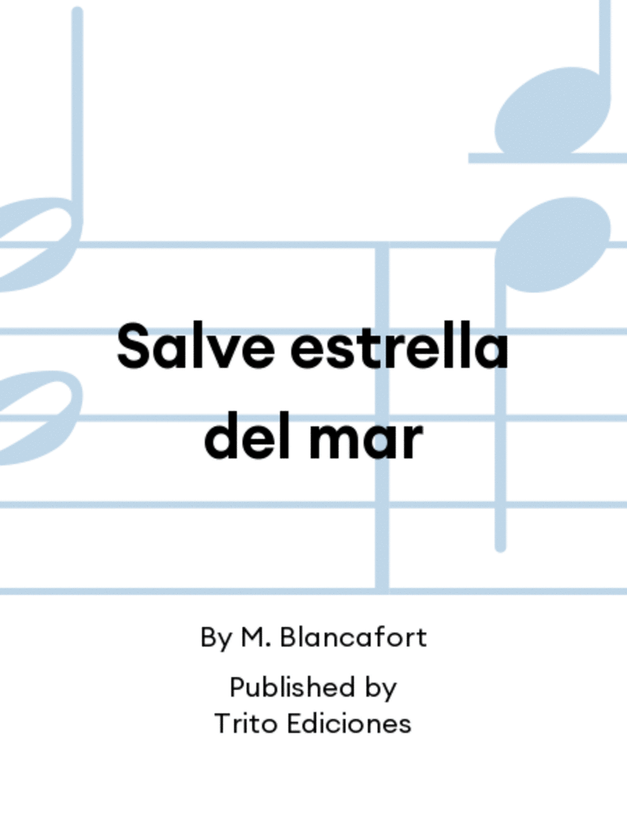 Salve estrella del mar Salve estrella del mar SA scores gallery preview page 1