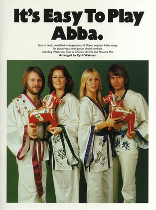 Its Easy To Play Abba (Piano / Vocal / Guitar)
