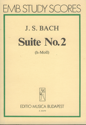 Suite Nr. 2 b-Moll, BWV 1067