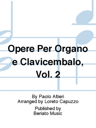 Book cover for Opere Per Organo e Clavicembalo, Vol. 2