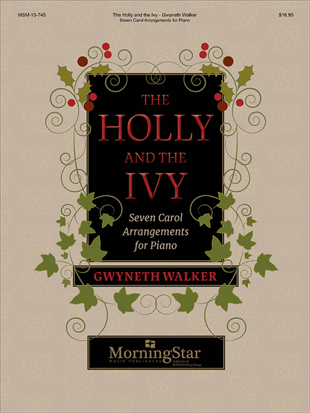 The Holly and the Ivy: Seven Carol Arrangements for Piano