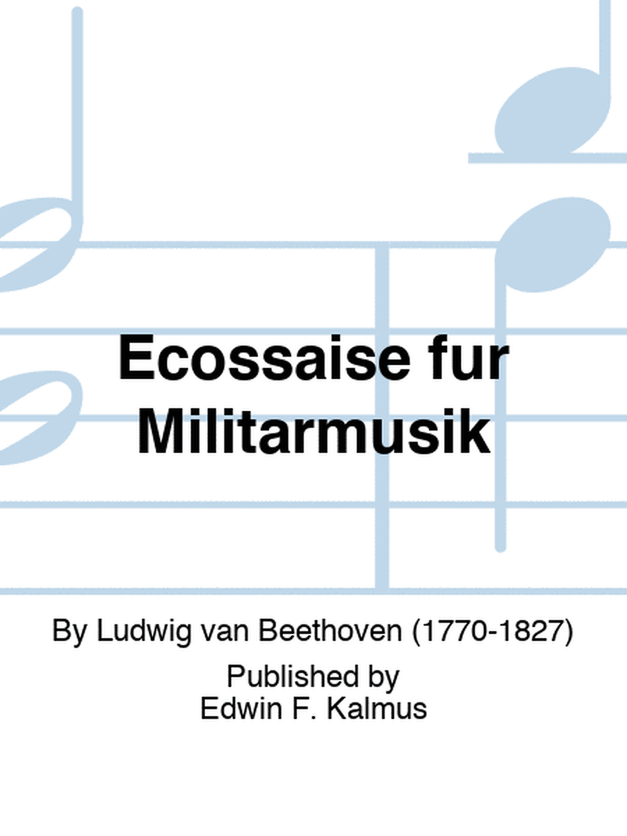 Ecossaise fur Militarmusik