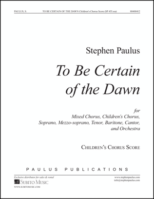 To Be Certain of the Dawn - children's chorus score