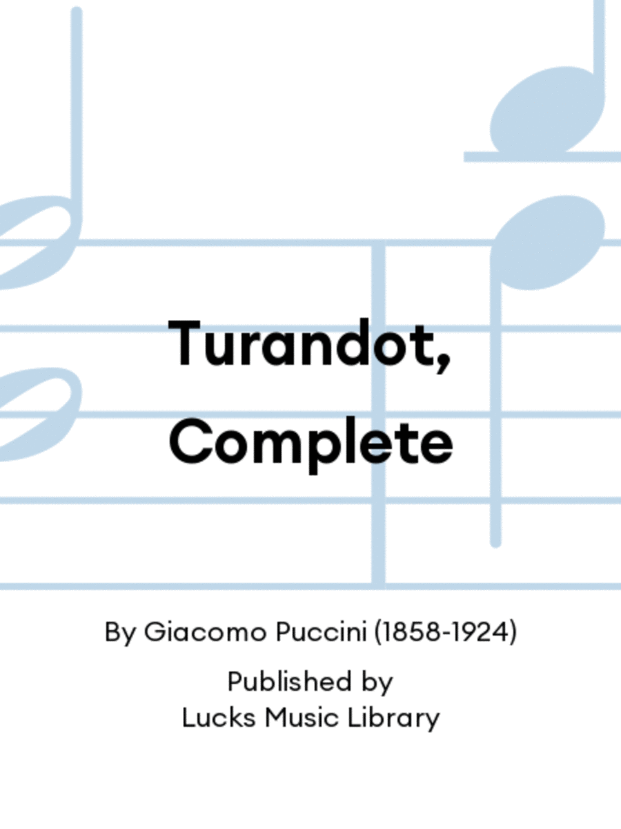 Turandot, Complete