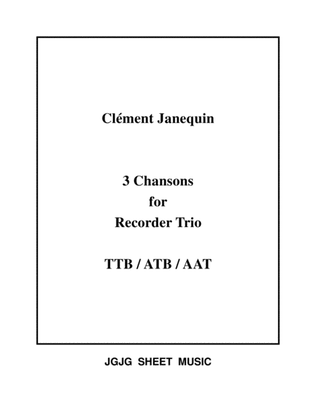 Three Renaissance Chansons for Recorder Trio