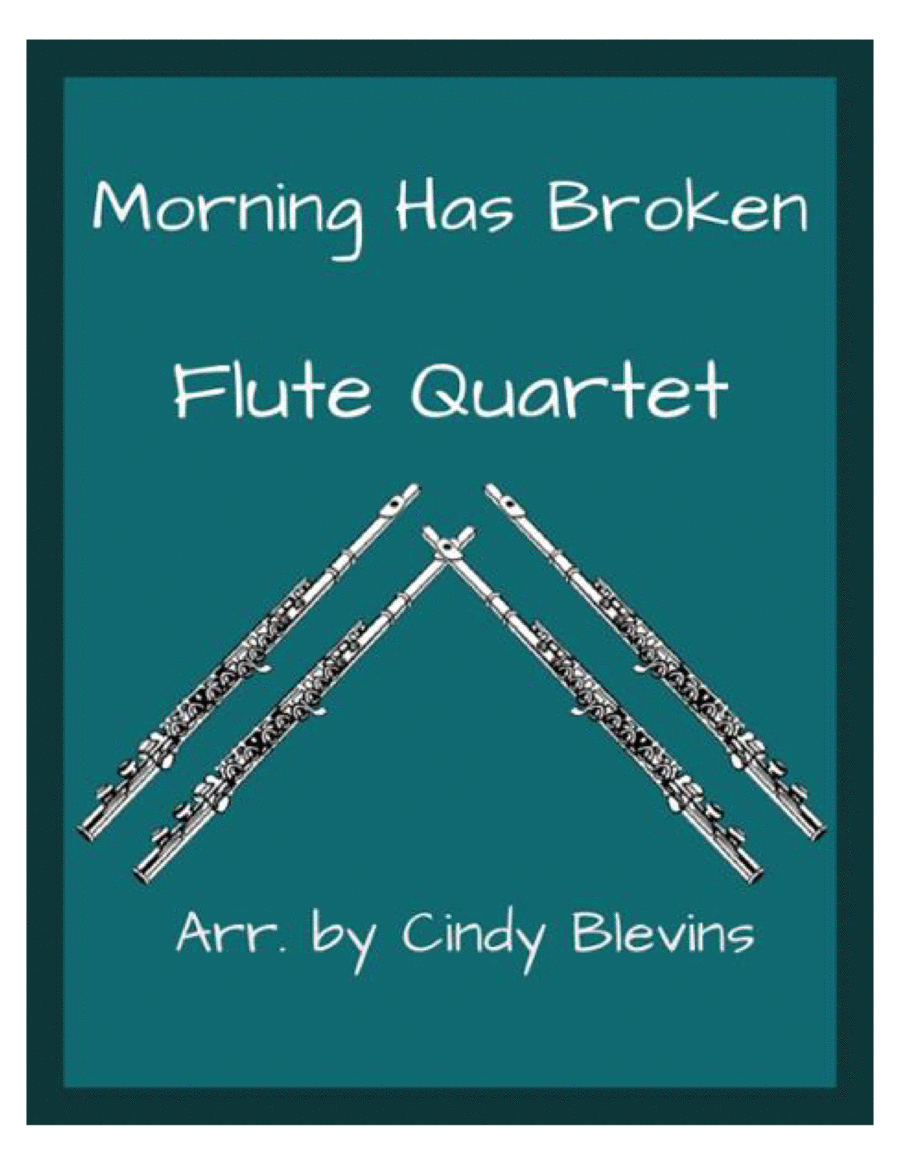 Morning Has Broken, Flute Quartet image number null