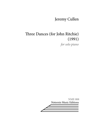 Three Dances (for John Ritchie)