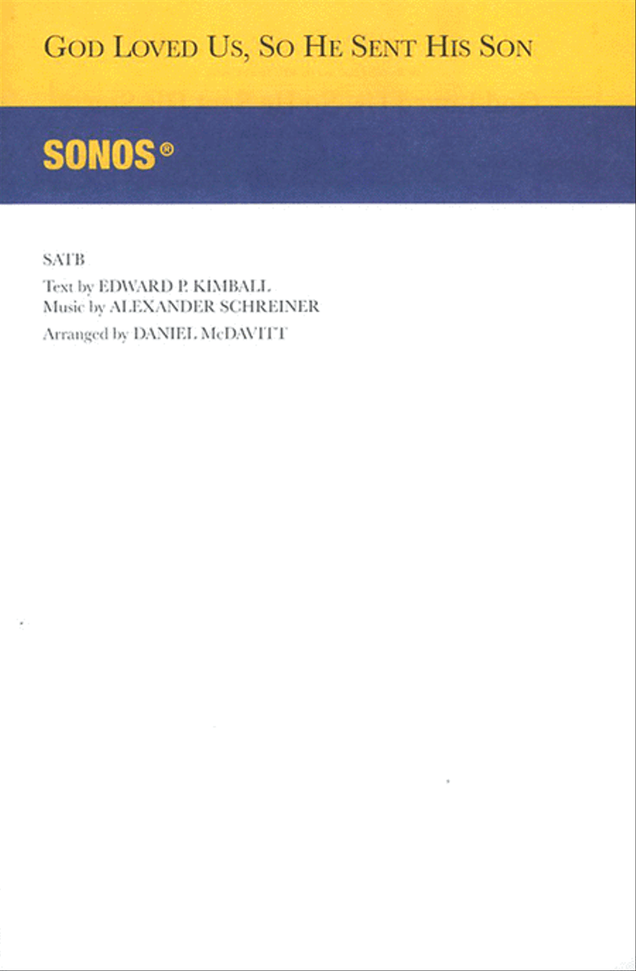 God Loved Us So He Sent His Son - SATB