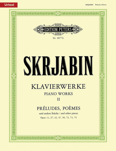 Selected Piano Works -- Préludes, Poèmes and Other Pieces by Alexander Scriabin Piano - Sheet Music