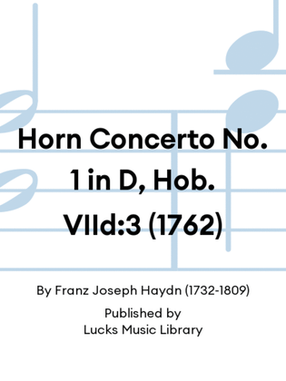 Book cover for Horn Concerto No. 1 in D, Hob. VIId:3 (1762)